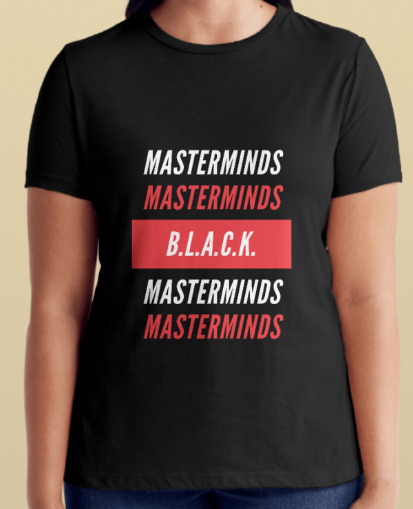 The BLACK Masterminds